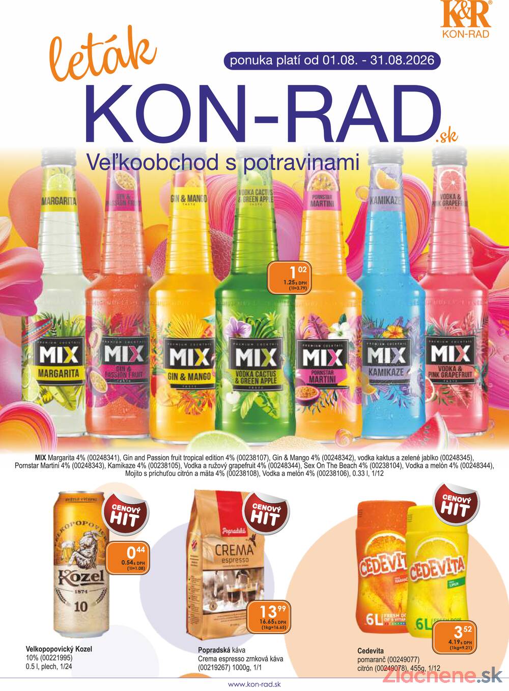 Leták KON - RAD - KON - RAD do 31.8. - strana 1 Leták KON - RAD - KON - RAD do 31.8. - strana 1