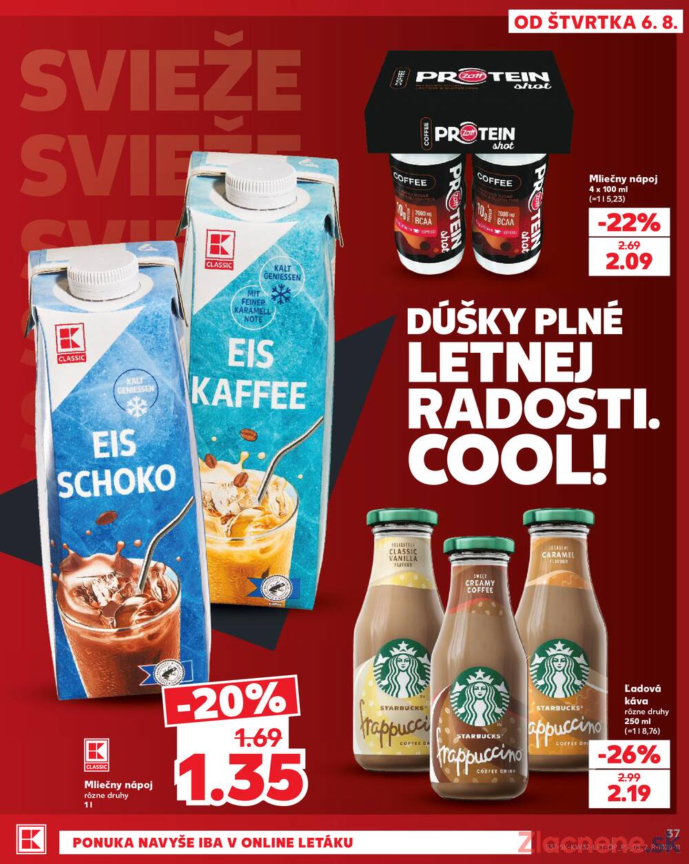 Kaufland 6.8. - 12.8. - Kaufland Poprad - Jiřího Wolkera