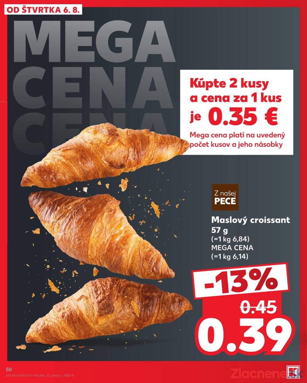 Kaufland 6.8. - 12.8. - Kaufland Poprad - Jiřího Wolkera