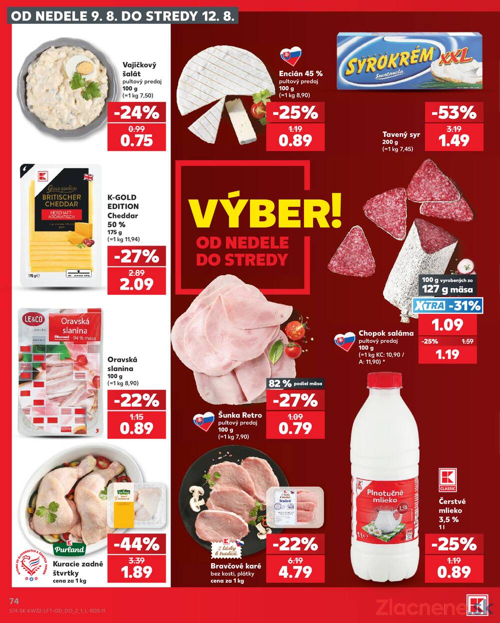 Leták Kaufland - Kaufland 6.8. - 12.8. - Kaufland Bratislava Danubia – Panónska cesta - strana 74