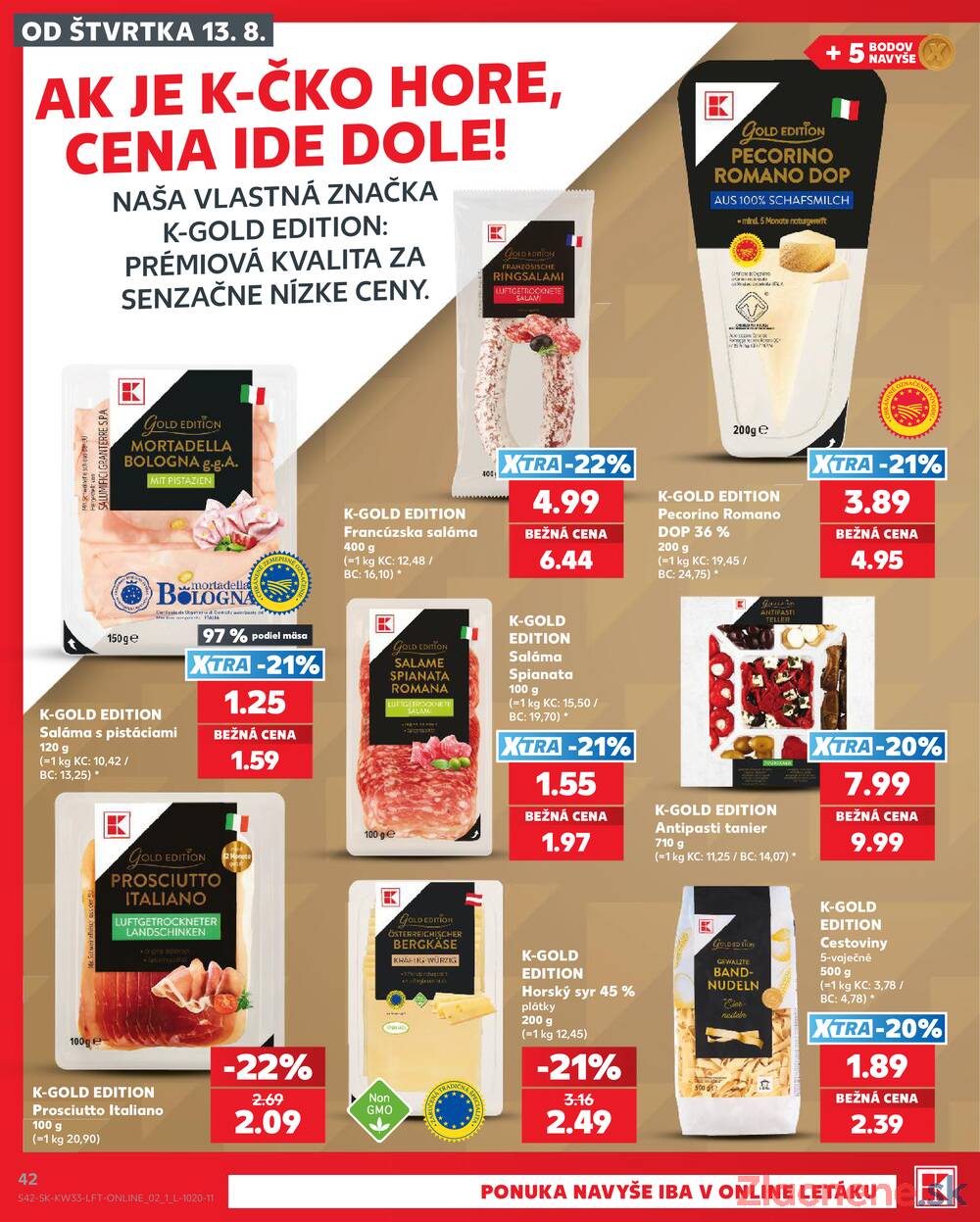 Kaufland 13.8. - 19.8. - Kaufland Tvrdošín
