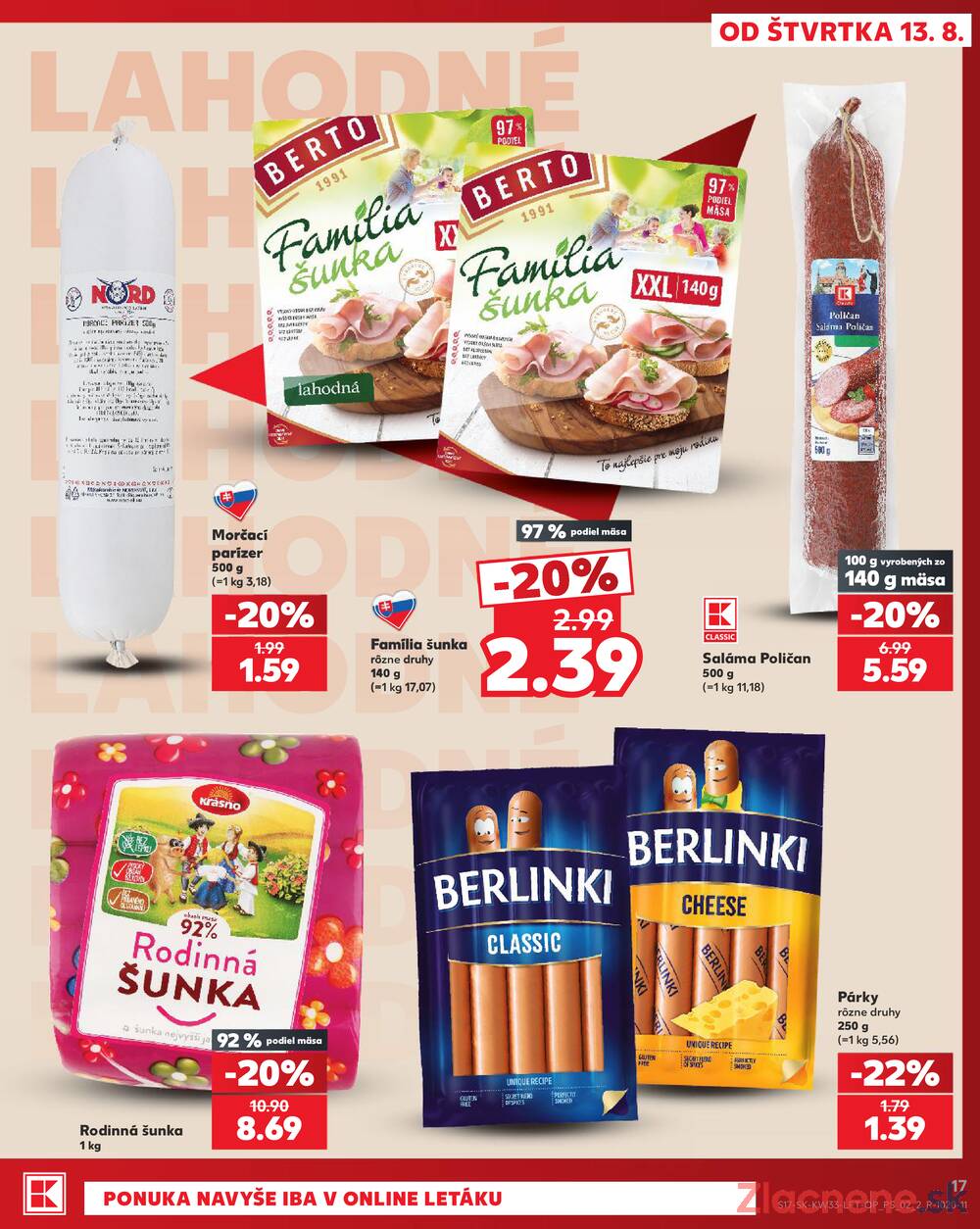 Kaufland 13.8. - 19.8. - Kaufland Poprad - Jiřího Wolkera