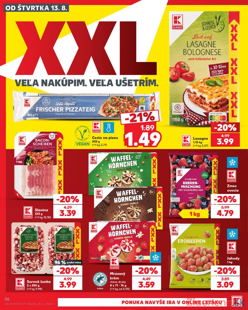 Kaufland 13.8. - 19.8. - Kaufland Bratislava - Bory