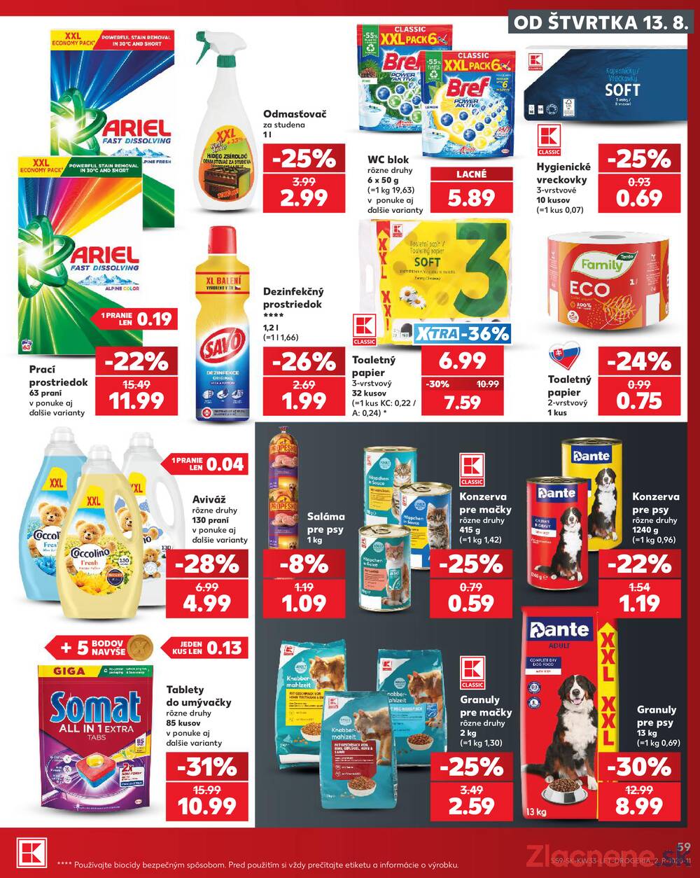 Kaufland 13.8. - 19.8. - Kaufland Trnava - Nová ul.
