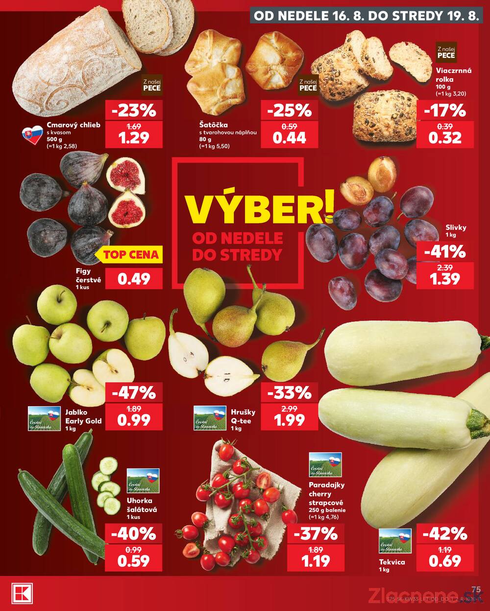 Kaufland 13.8. - 19.8. - Kaufland Trnava - Nová ul.