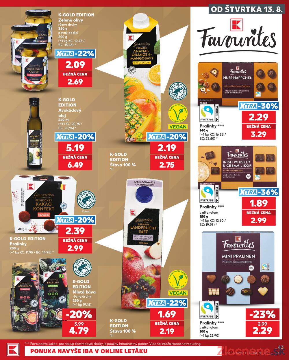 Kaufland 13.8. - 19.8. - Kaufland Bratislava - Avion (Ivanská cesta)