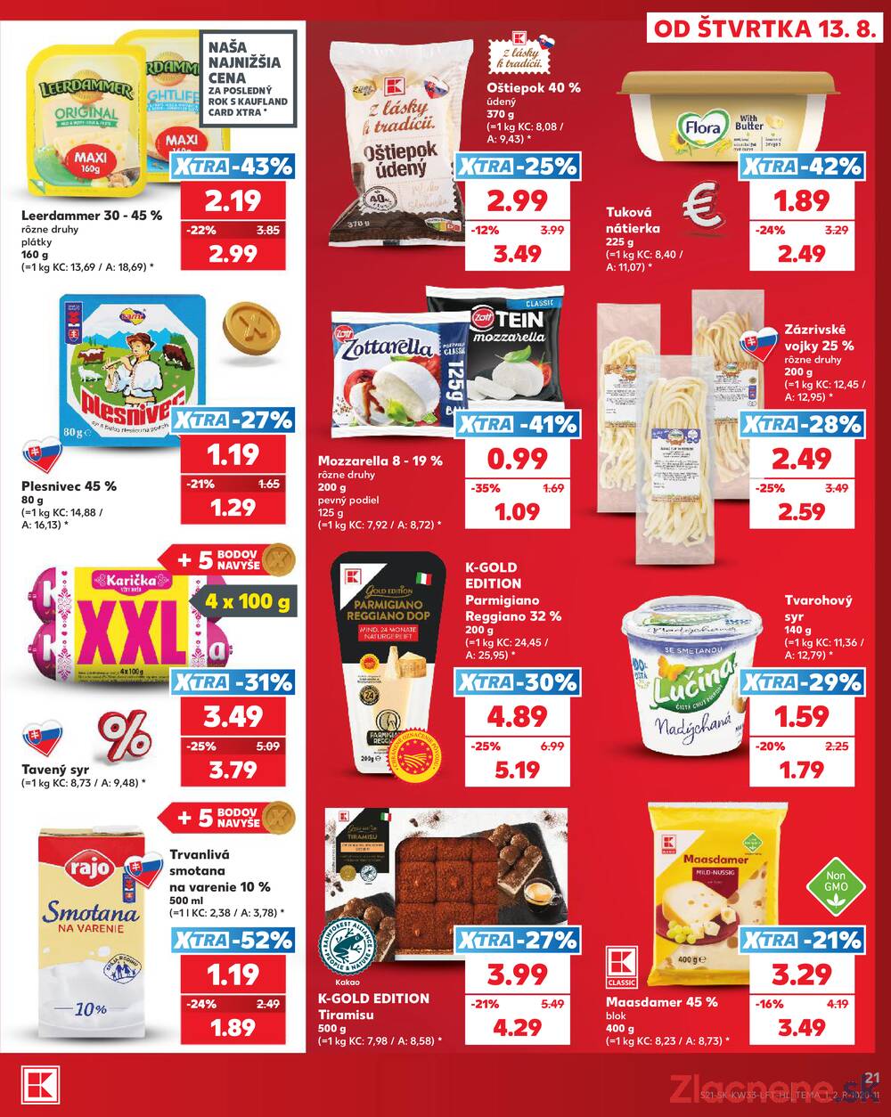 Kaufland 13.8. - 19.8. - Kaufland Košice-Pri hati