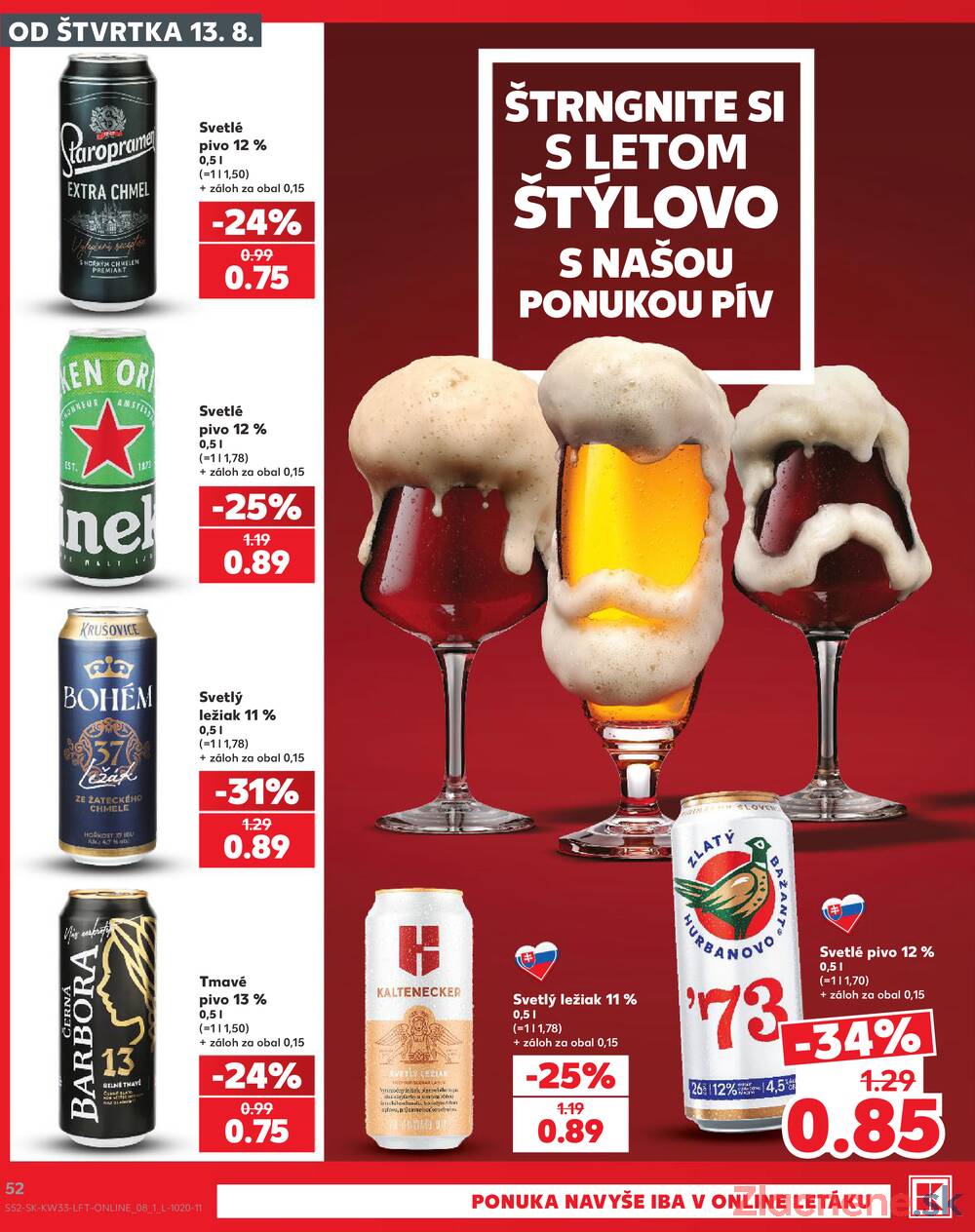 Kaufland 13.8. - 19.8. - Kaufland Košice-Pri hati