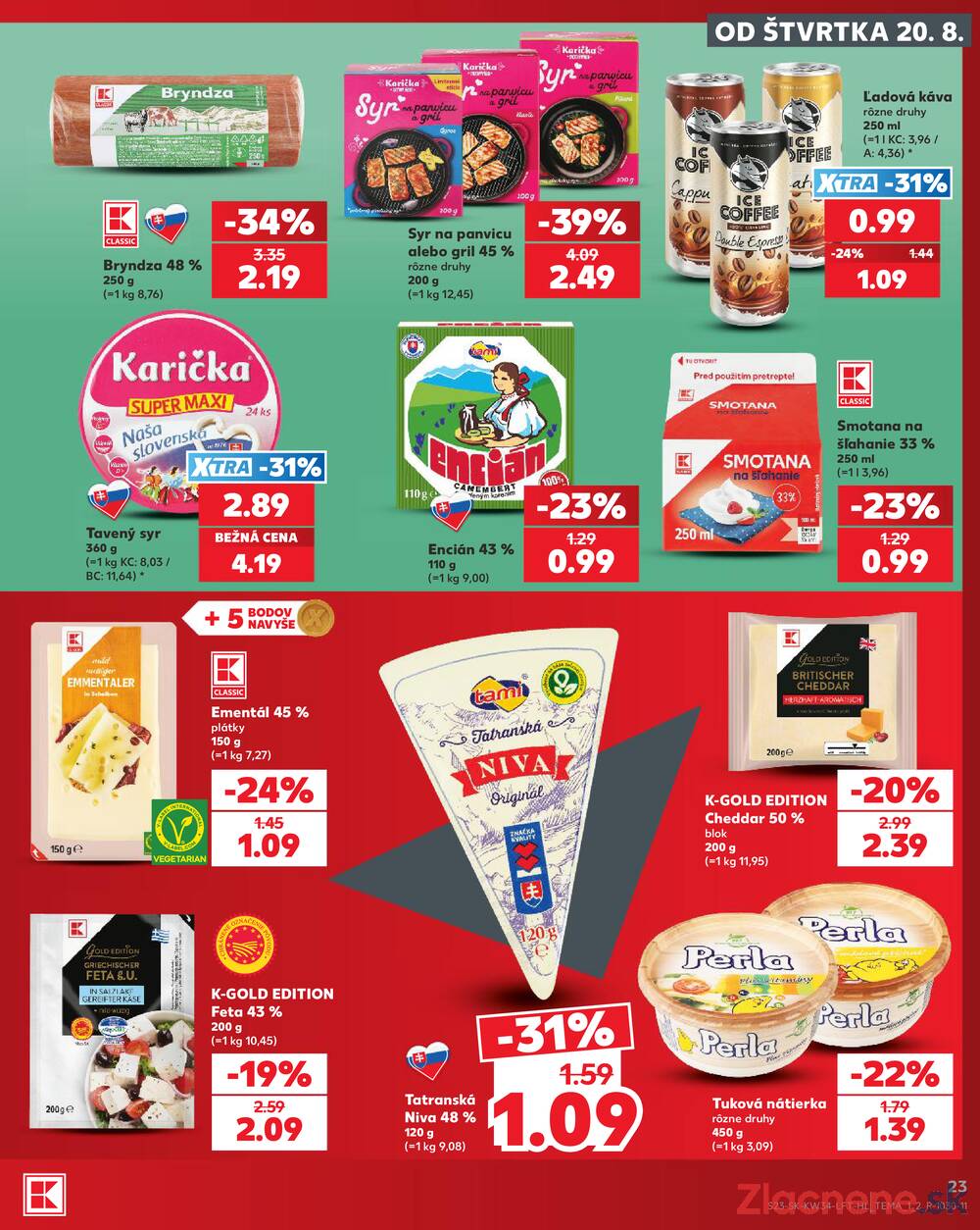 Kaufland 20.8. - 26.8. - Kaufland Ružomberok