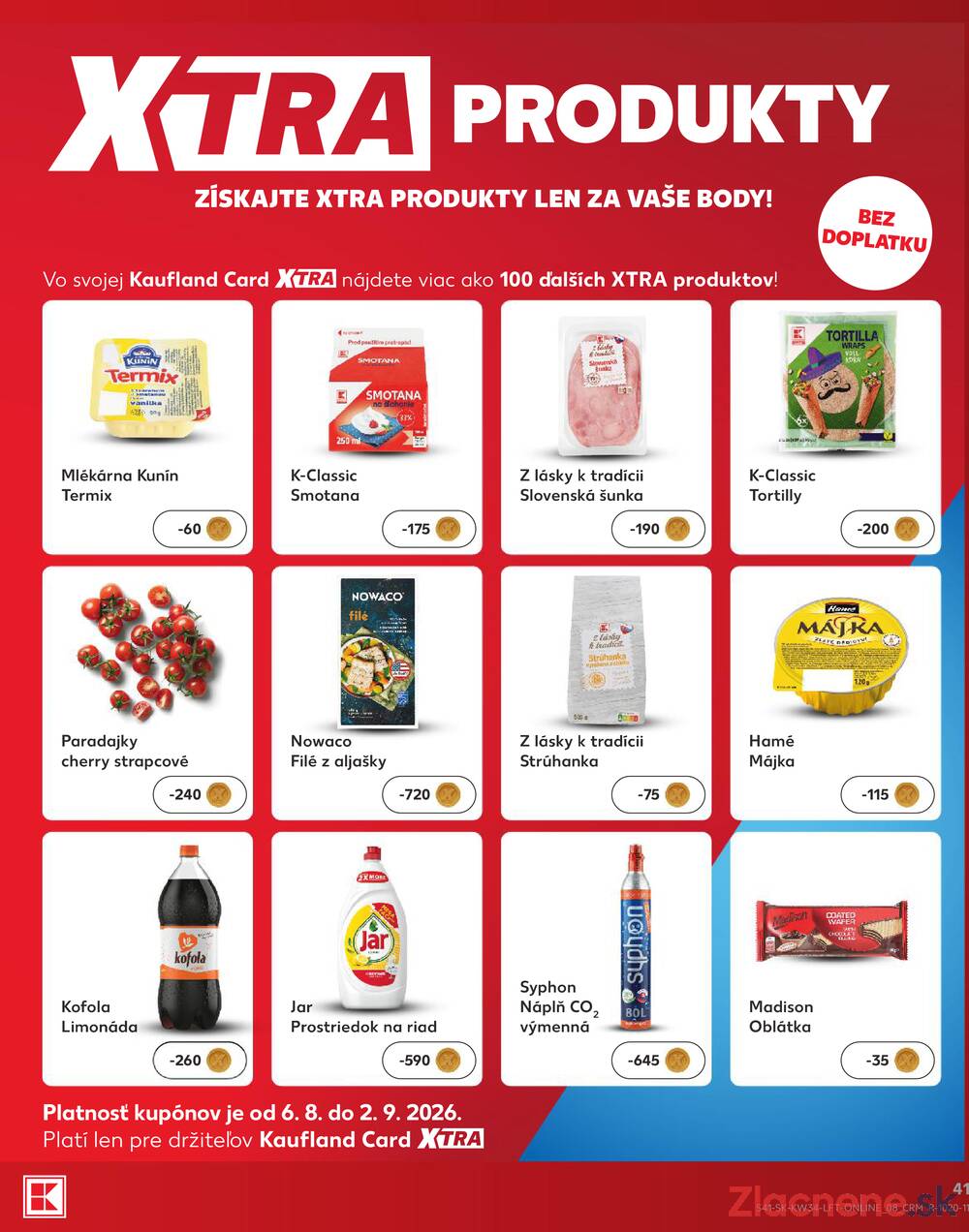 Kaufland 20.8. - 26.8. - Kaufland Žilina