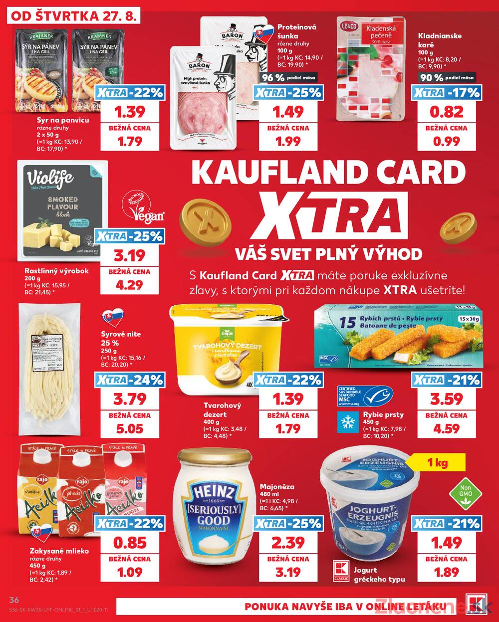 Kaufland 27.8. - 2.9. - Kaufland Poprad - Jiřího Wolkera