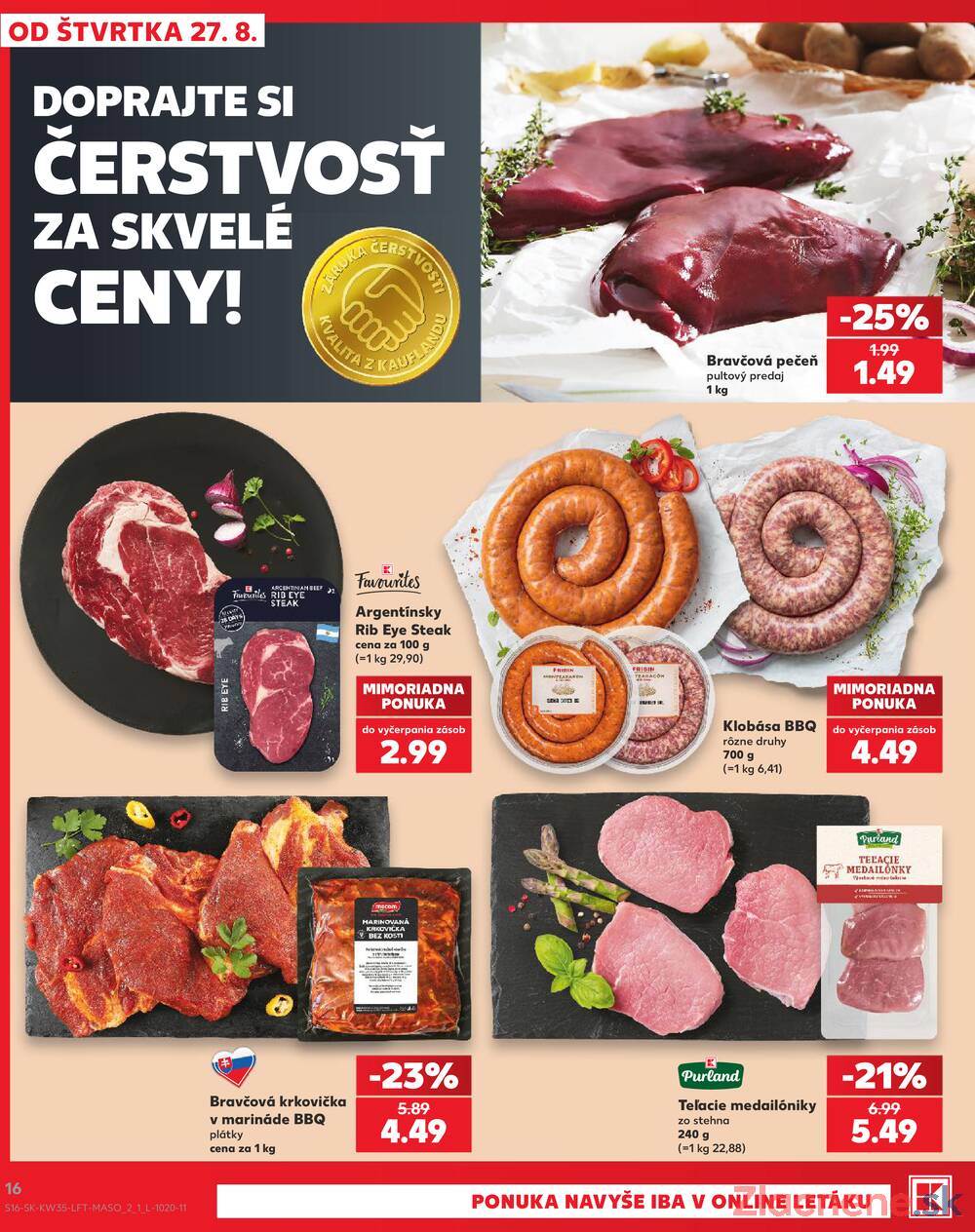 Kaufland 27.8. - 2.9. - Kaufland Trnava - Juh - Bratislavská