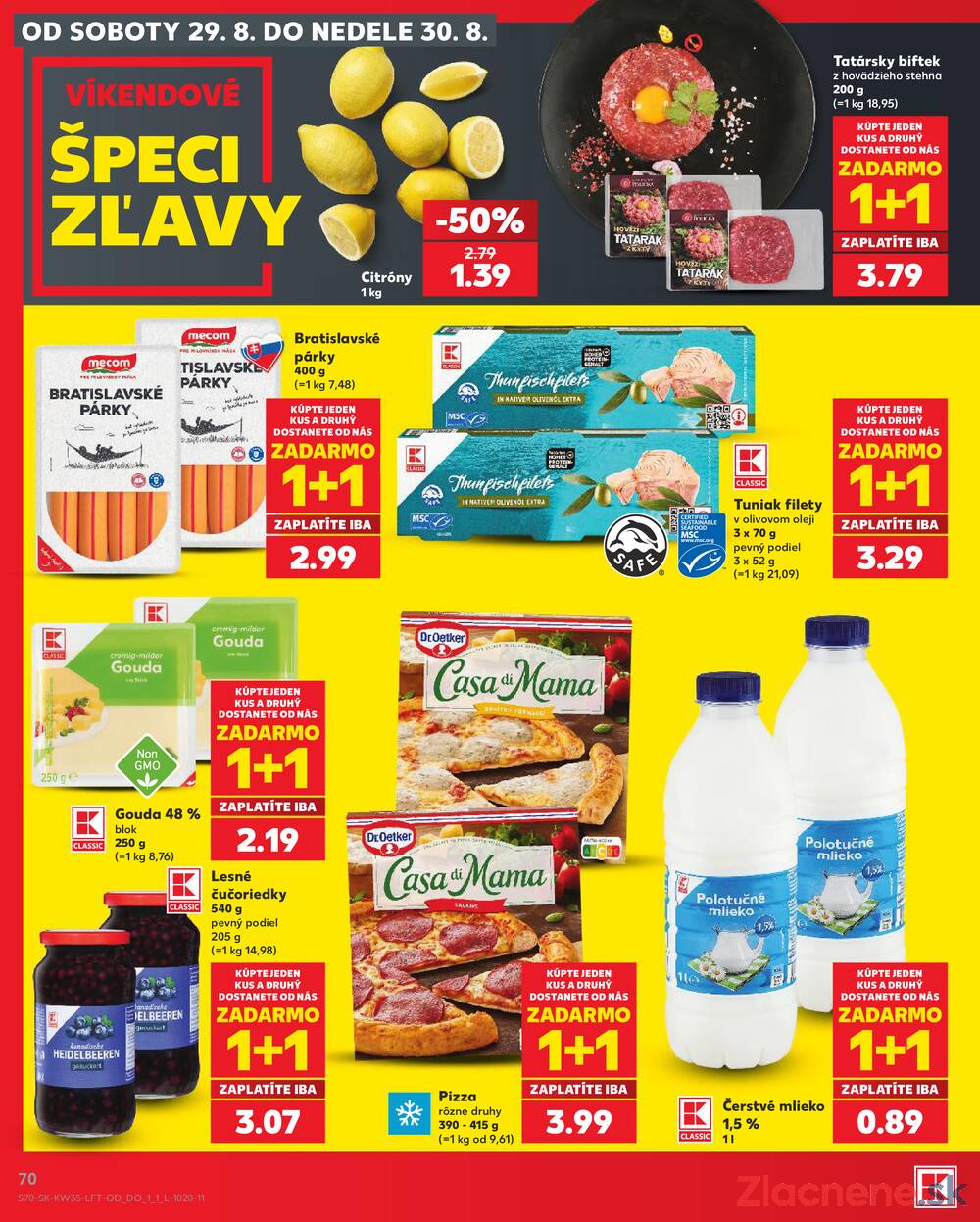 Kaufland 27.8. - 2.9. - Kaufland Trnava - Juh - Bratislavská