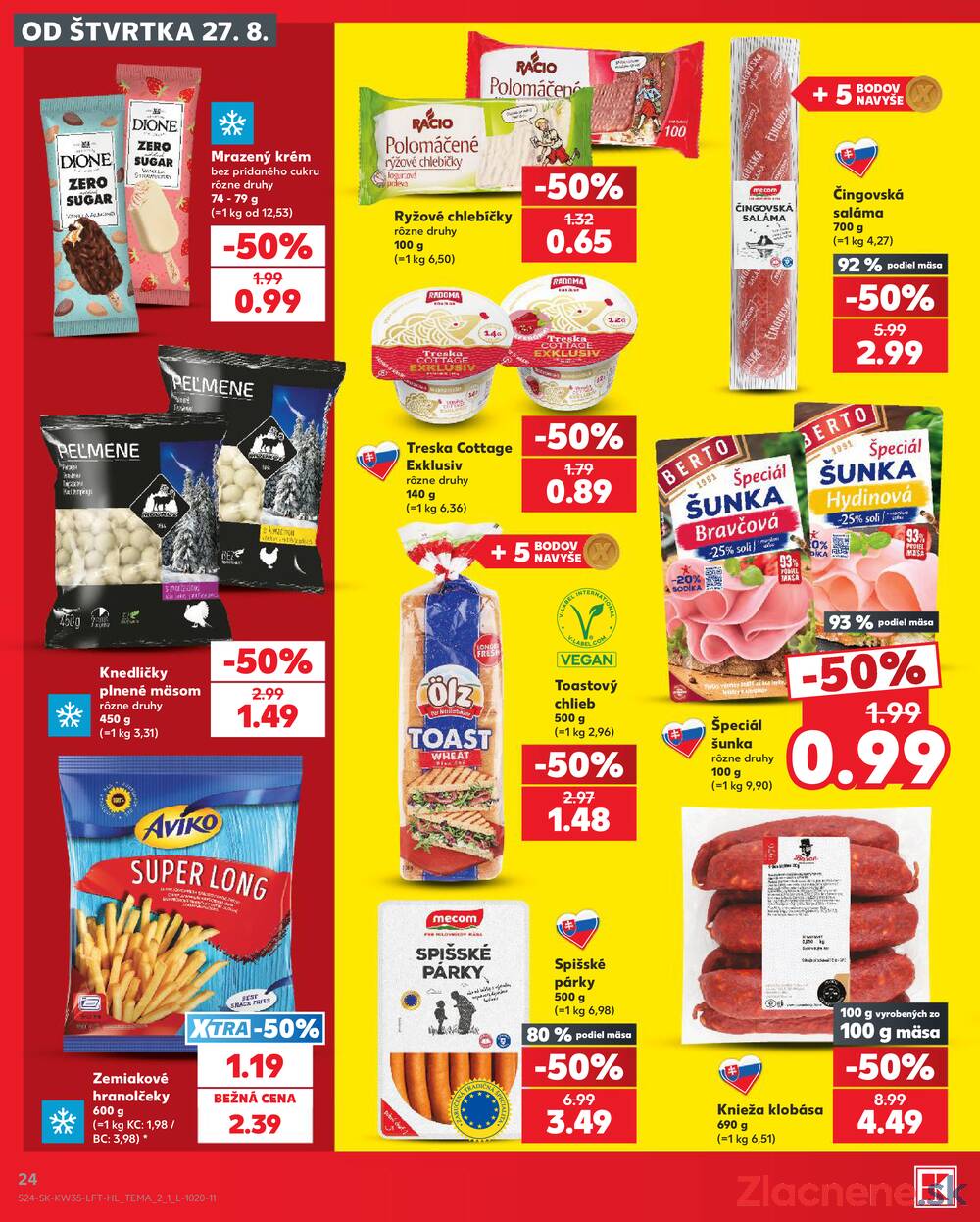 Kaufland 27.8. - 2.9. - Kaufland Bratislava - Avion (Ivanská cesta)
