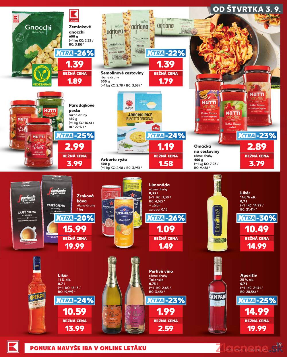 Kaufland 3.9. - 9.9. - Kaufland Trnava - Juh - Bratislavská