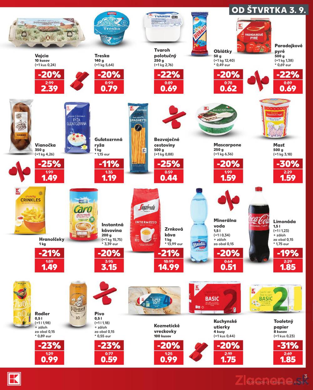 Kaufland 3.9. - 9.9. - Kaufland Trnava - Nová ul.