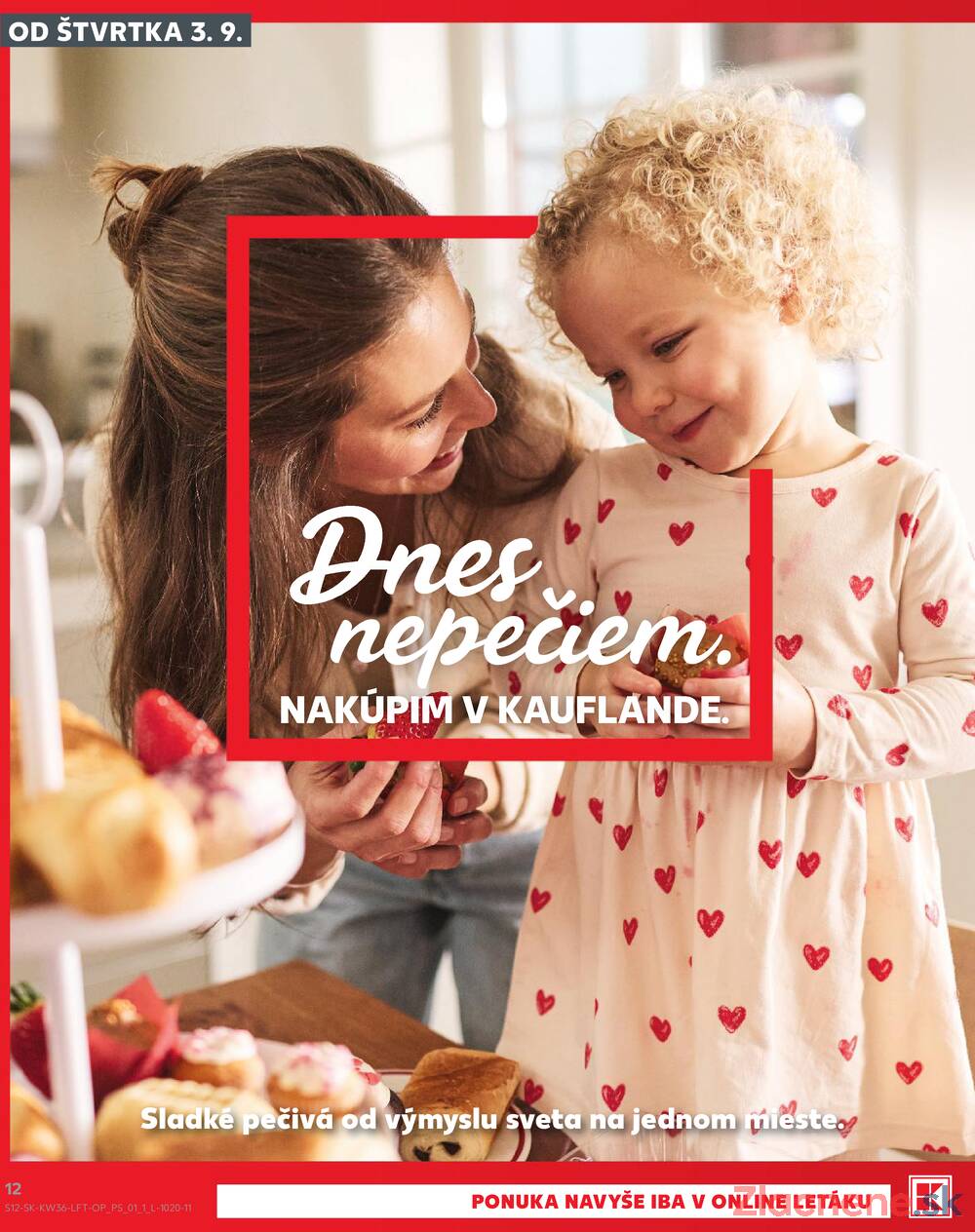 Kaufland 3.9. - 9.9. - Kaufland Trnava - Nová ul.