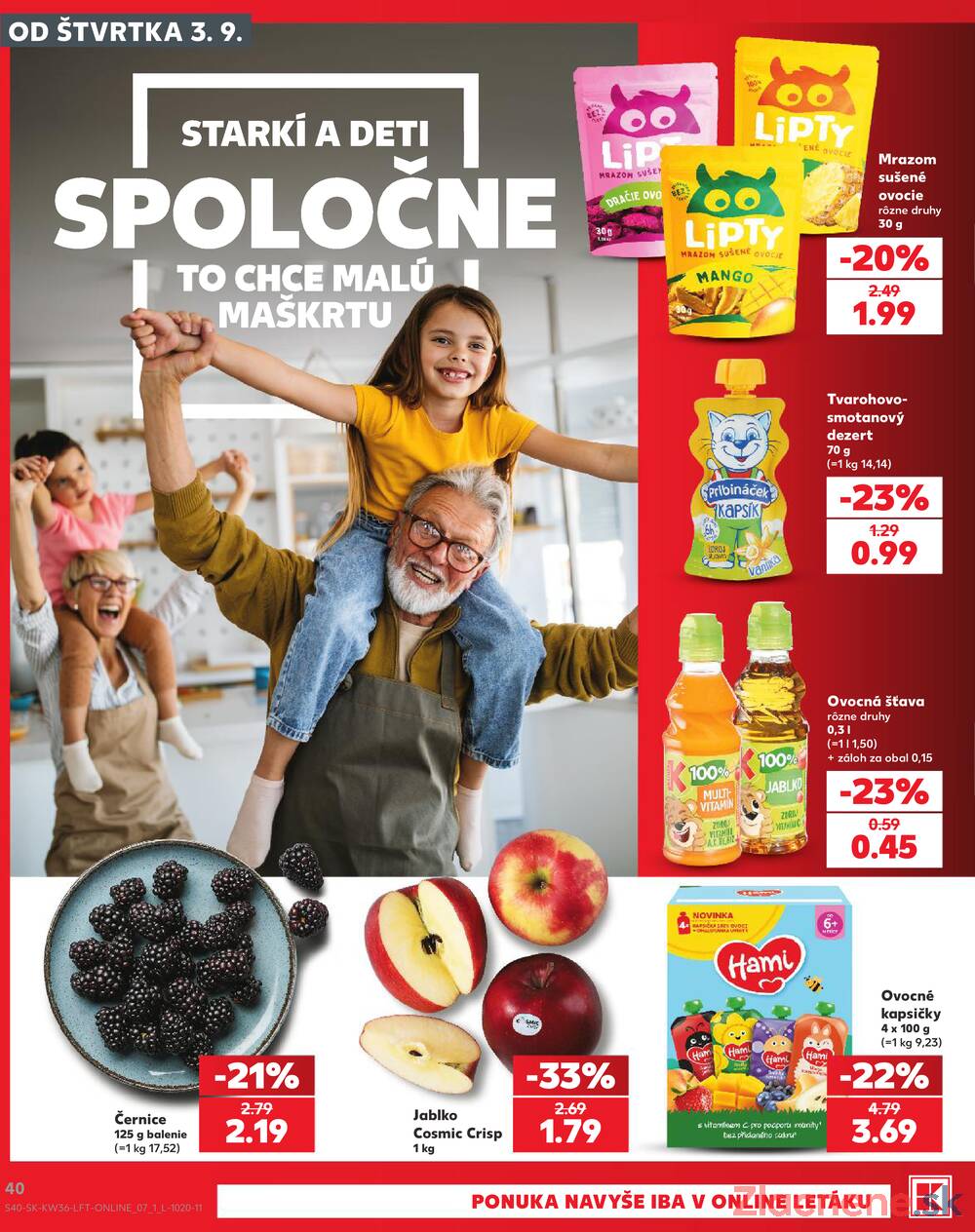 Kaufland 3.9. - 9.9. - Kaufland Trnava - Nová ul.