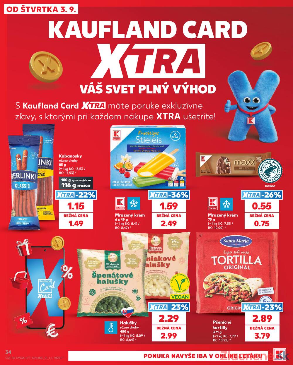 Kaufland 3.9. - 9.9. - Kaufland Košice-Pri hati