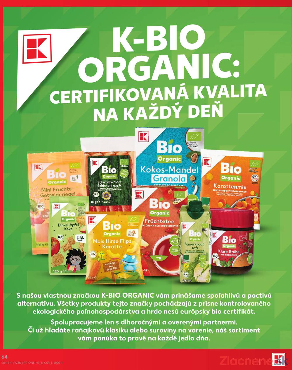 Kaufland 17.9. - 23.9. - Kaufland Košice-Pri hati