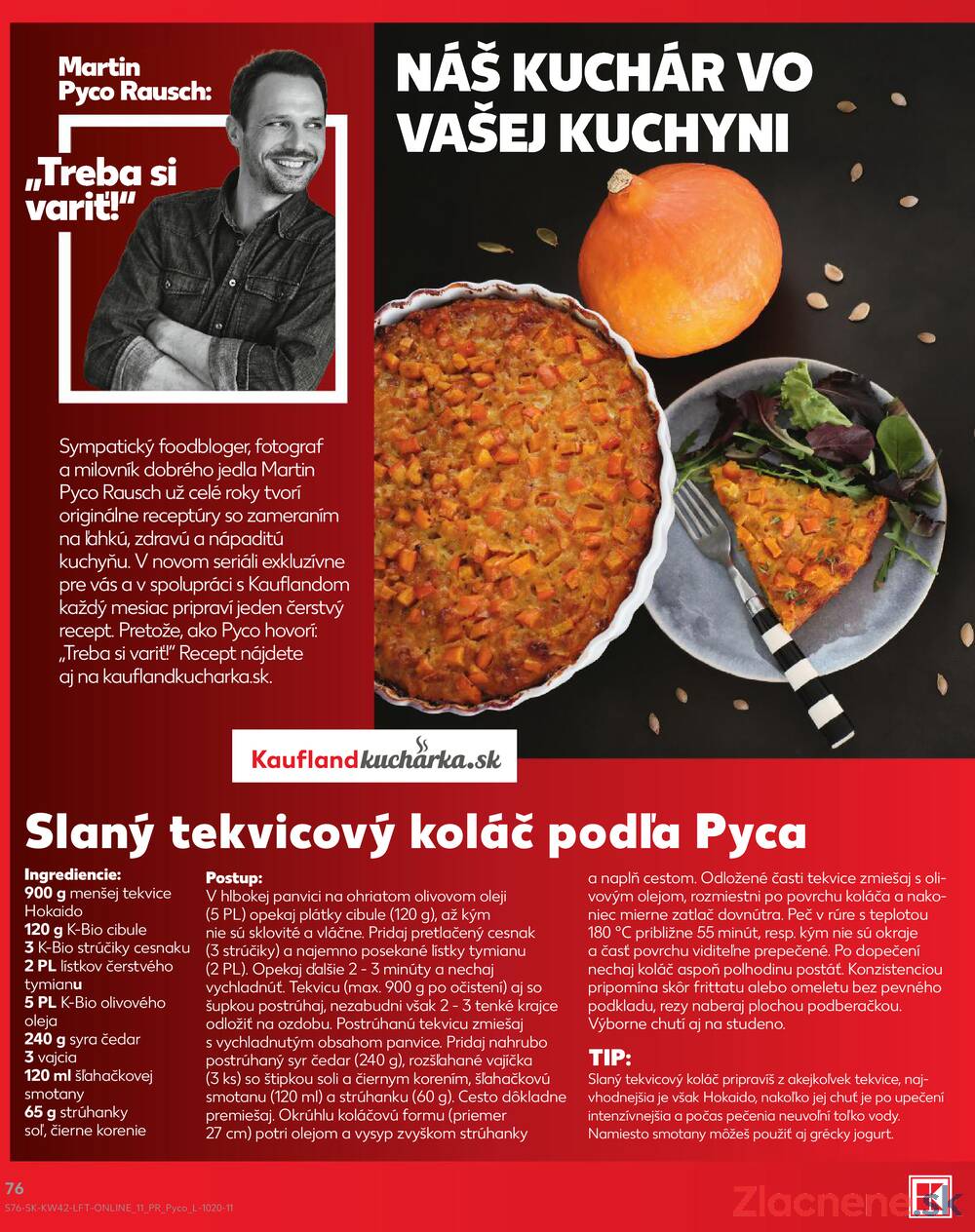 Leták Kaufland - Kaufland 15.10. - 21.10. - Kaufland Nitra - Čermáň - strana 76 Leták Kaufland - Kaufland 15.10. - 21.10. - Kaufland Nitra - Čermáň - strana 76