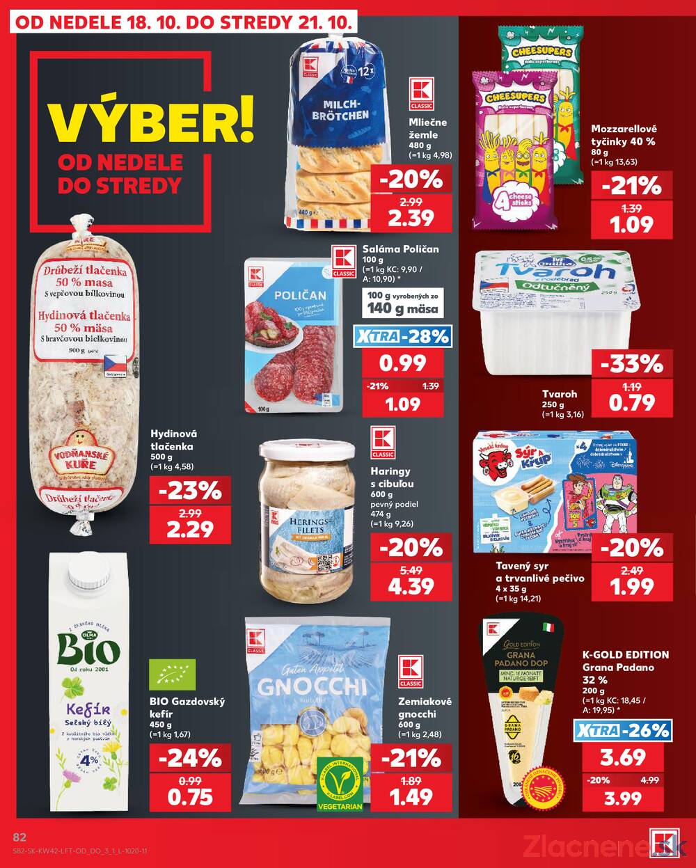 Leták Kaufland - Kaufland 15.10. - 21.10. - Bratislava-Patrónka - strana 82 Leták Kaufland - Kaufland 15.10. - 21.10. - Bratislava-Patrónka - strana 82