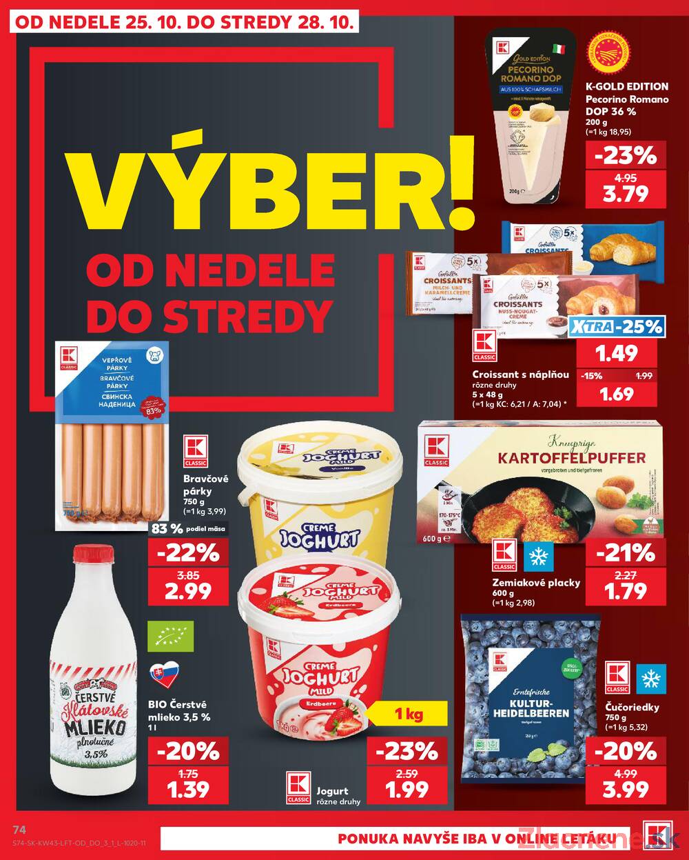 Leták Kaufland - Kaufland 22.10. - 28.10. - Kaufland Bardejov - strana 74 Leták Kaufland - Kaufland 22.10. - 28.10. - Kaufland Bardejov - strana 74