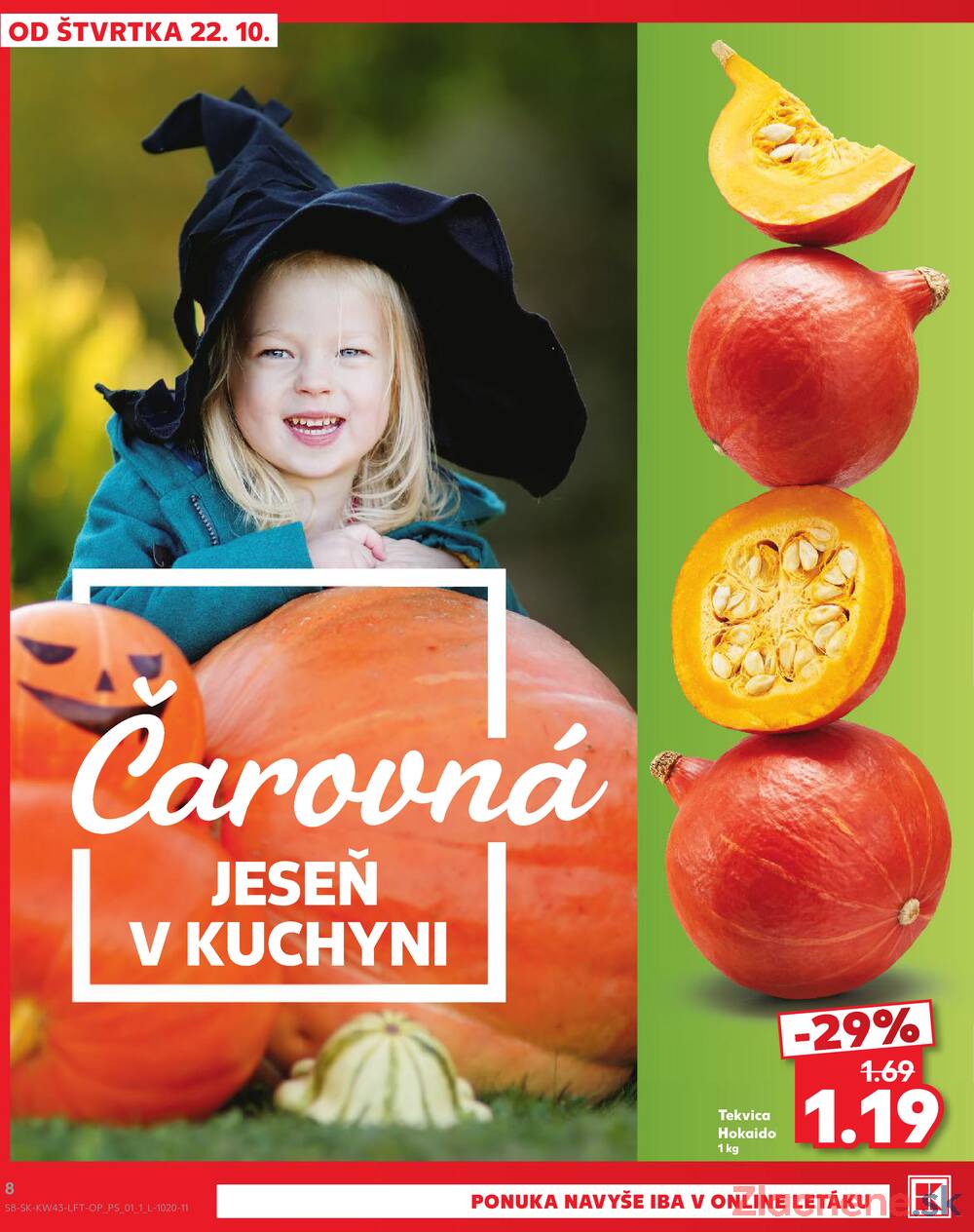 Kaufland 22.10. - 28.10. - Kaufland Poprad - Jiřího Wolkera