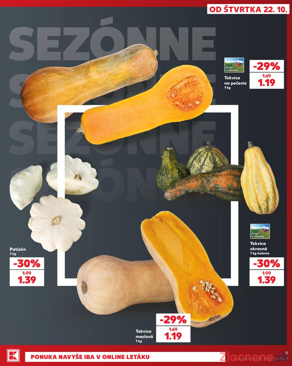 Kaufland 22.10. - 28.10. - Kaufland Dunajská Streda
