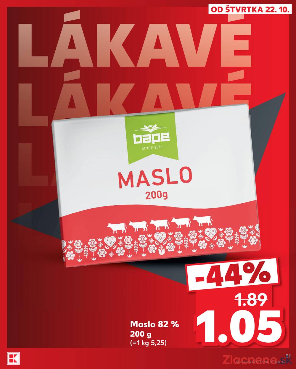 Kaufland 22.10. - 28.10. - Kaufland Piešťany