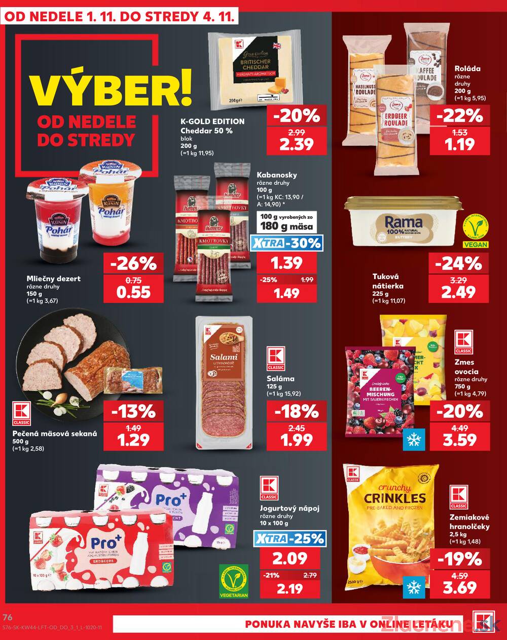 Kaufland 29.10. - 4.11. - Kaufland Rožňava