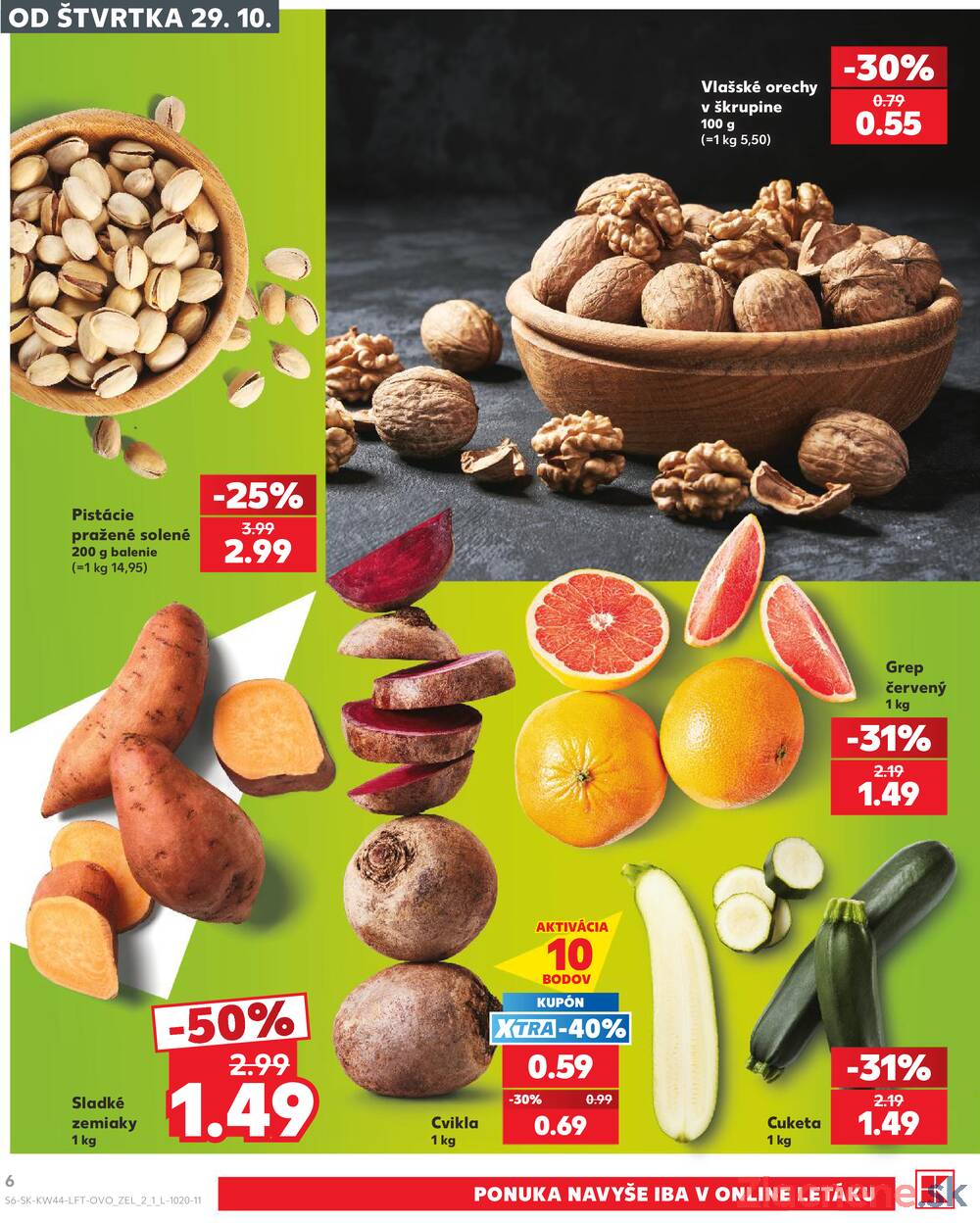Kaufland 29.10. - 4.11. - Kaufland Košice-Pri hati
