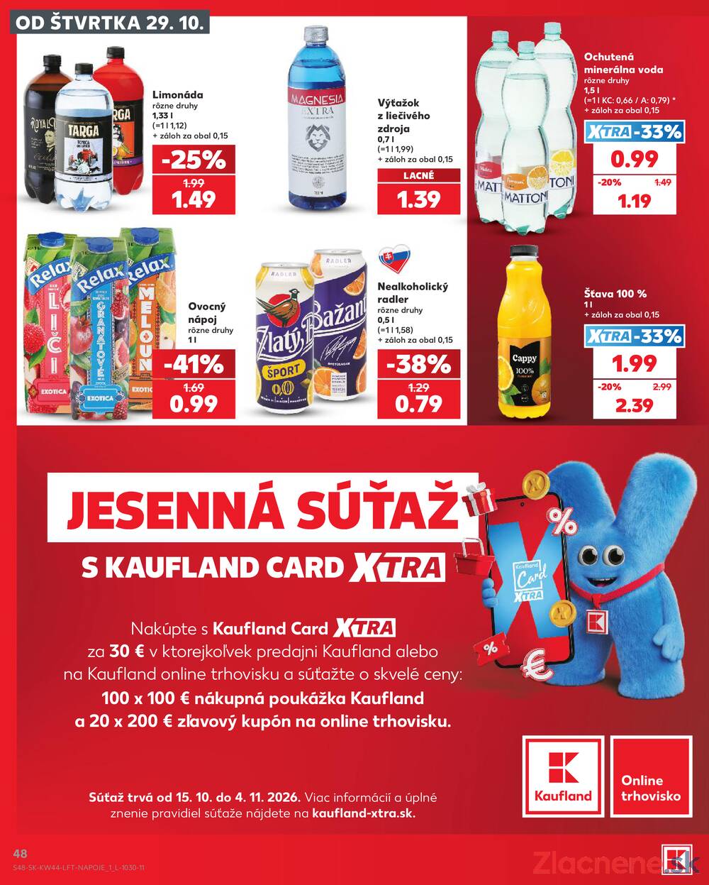 Kaufland 29.10. - 4.11. - Kaufland Košice-Pri hati