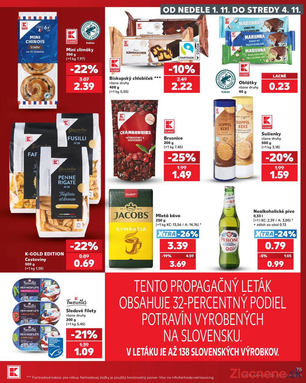 Kaufland 29.10. - 4.11. - Kaufland Košice-Pri hati