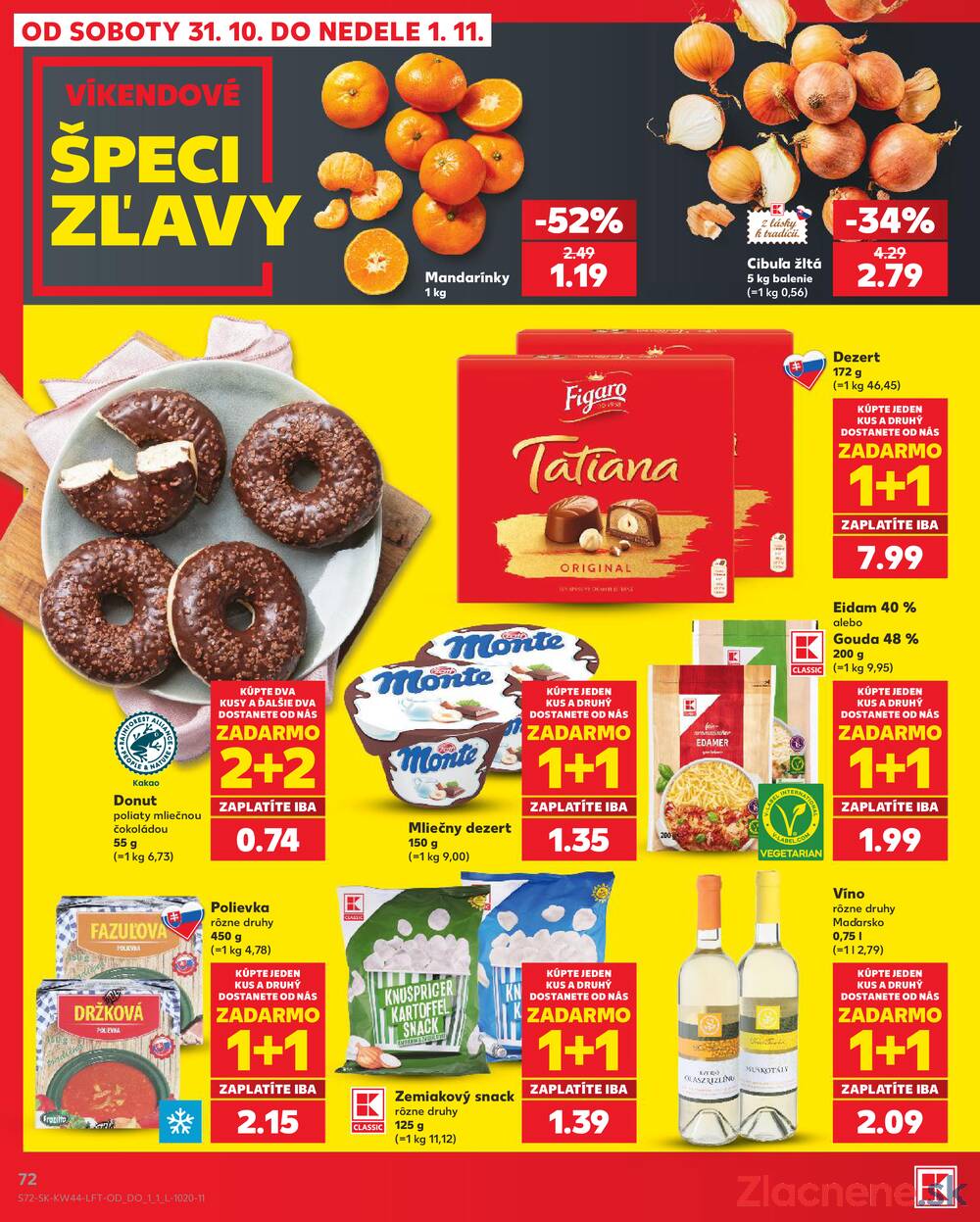 Kaufland 29.10. - 4.11. - Kaufland Košice - Nad Jazerom