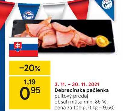 Debrecínska pečienka, 100 g