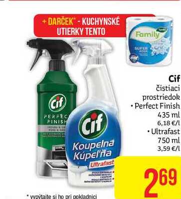 Cif čistiaci prostriedok Perfect Finish 435 ml 6,18 €/l • Ultrafast 750 ml 3,59 €/l