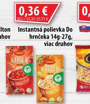 Instantná polievka Do hrnčeka 14g-27g