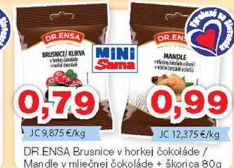 DR ENSA Brusnice v horkej čokoláde / Mandle v mlieonej čokoláde + škorica 80g 