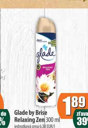 Glade by Brise Relaxing Zen 300 ml 