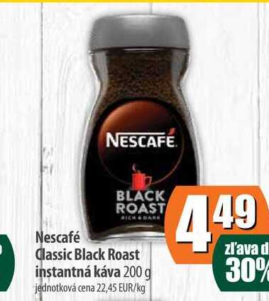 Nescafé Classic Black Roast instantná káva 200 g 