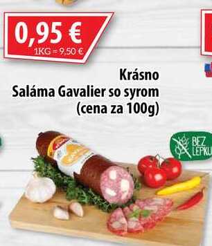 Krásno Saláma Gavalier so syrom (cena za 100g)