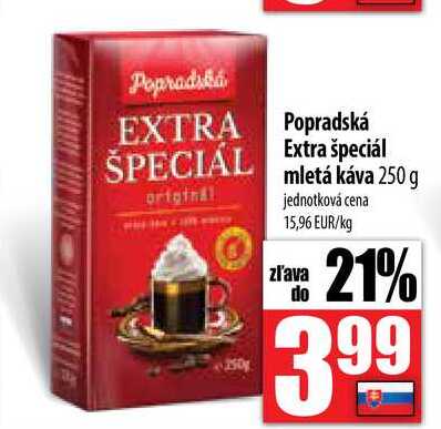 Popradská Extra špeciál mletá káva 250 g 
