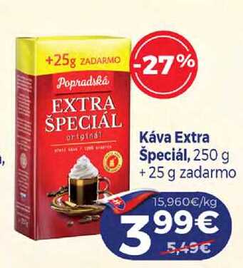 Popradská káva Extra Špeciál, 250 g + 25 g 