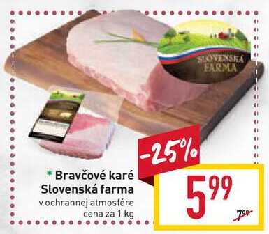 Slovenská farma Bravčové karé 1 kg 