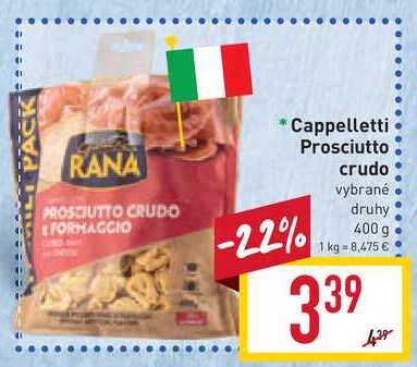 RANA Cappelletti Prosciutto crudo 400 g