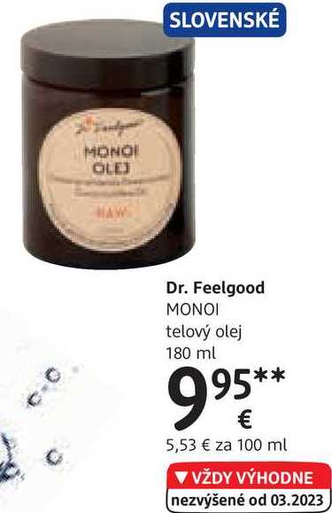 Dr. Feelgood ΜΟΝΟΙ telový olej, 180 ml 