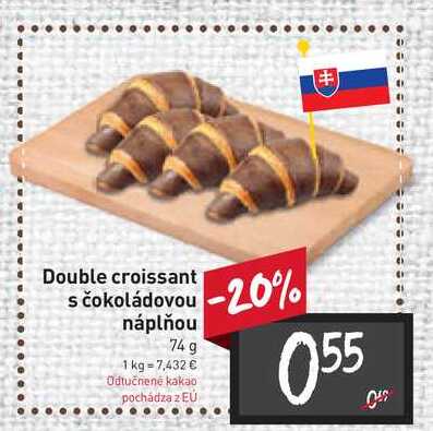 Double croissant s čokoládovou náplňou 74 g 