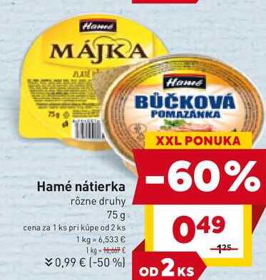 Hamé nátierka rôzne druhy 75 g