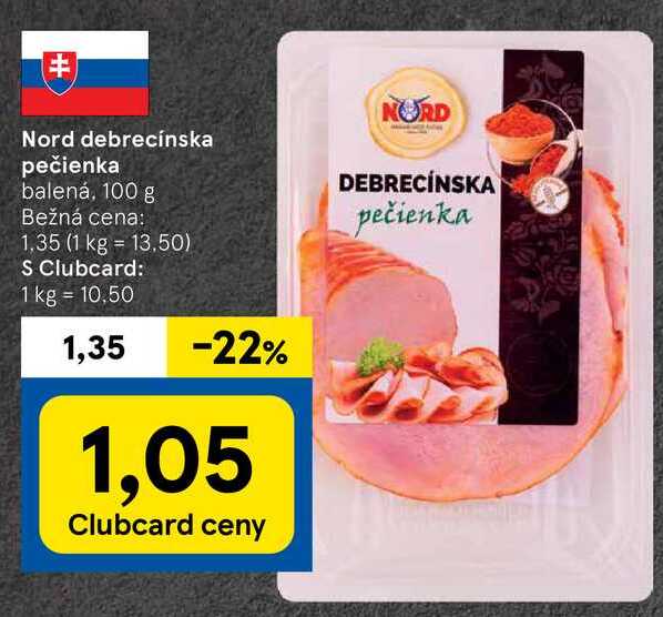 Nord debrecínska pečienka, 100 g 